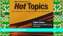 Must Have PDF  Hot Topics: Audio Flashcards for Passing the Pmp and Capm Exams  Best Seller Books