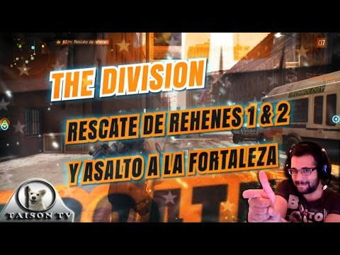 The Division Beta Misiones Secundarias Rescates de Rehenes y Asalto a la Fortaleza