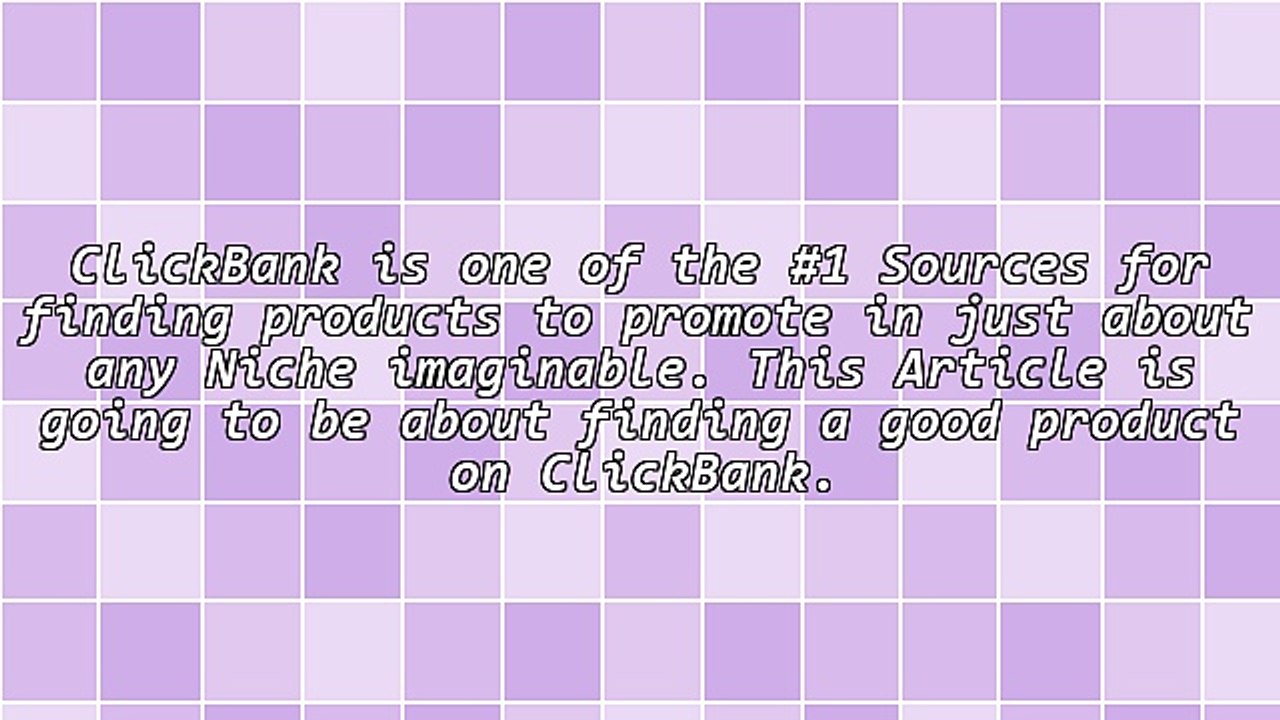 How Do You Choose a ClickBank Offer to Promote?