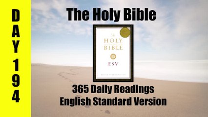 DAY 194 - Bible Reading Plan in 365 days. Proverbs 4-6