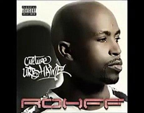 Rohff - Culture Urbhaine (Son officiel)