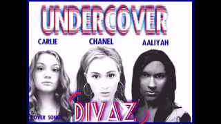 3. DivaZ - UnderCover TLC GirlTalk Remix