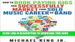 [PDF] How to Book Paying Gigs and Successfully Market Your Solo Music Career or Band: Tell all