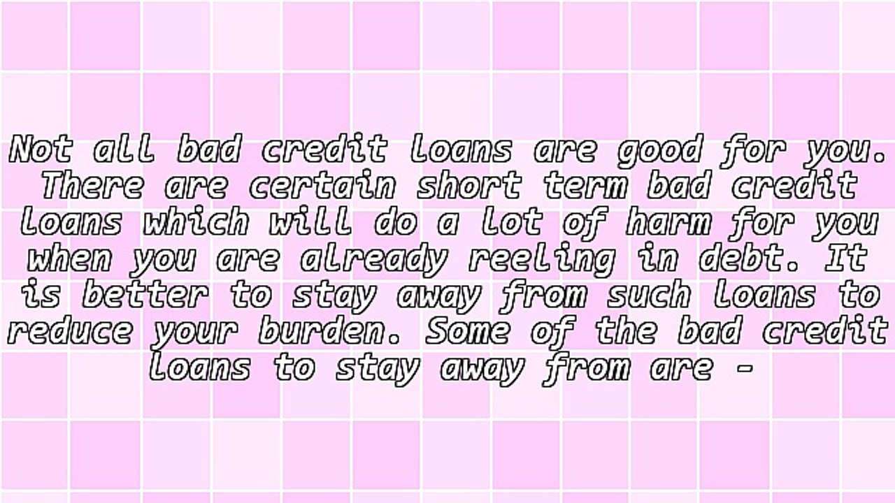 Bad Credit Loans to Stay Away From