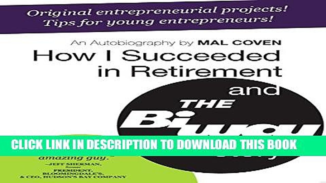[PDF] How I Succeeded in Retirement and the Biway Story Popular Online