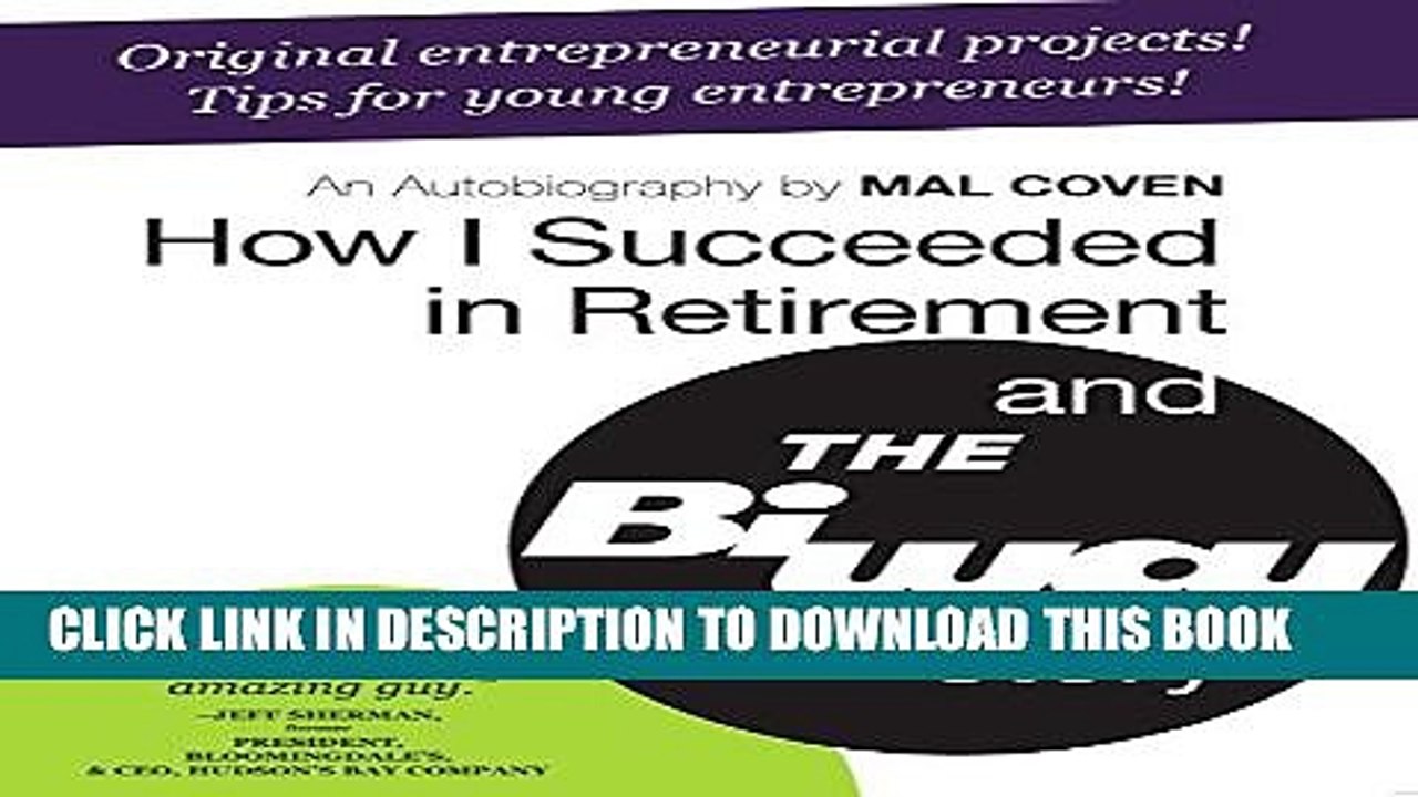 [PDF] How I Succeeded in Retirement and the Biway Story Full Colection