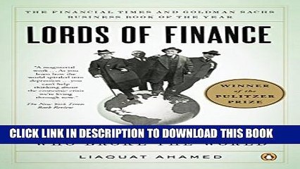 [PDF] Lords of Finance: The Bankers Who Broke the World Popular Online
