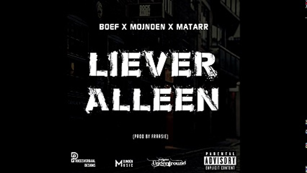 BOEF & Matarr - Liever Alleen