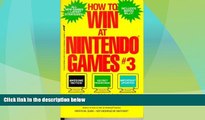 Must Have PDF  How to Win at Nintendo Games  Free Full Read Best Seller