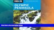 Big Deals  Moon Olympic Peninsula (Moon Handbooks)  Free Full Read Most Wanted