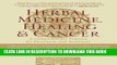 New Book Herbal Medicine, Healing   Cancer