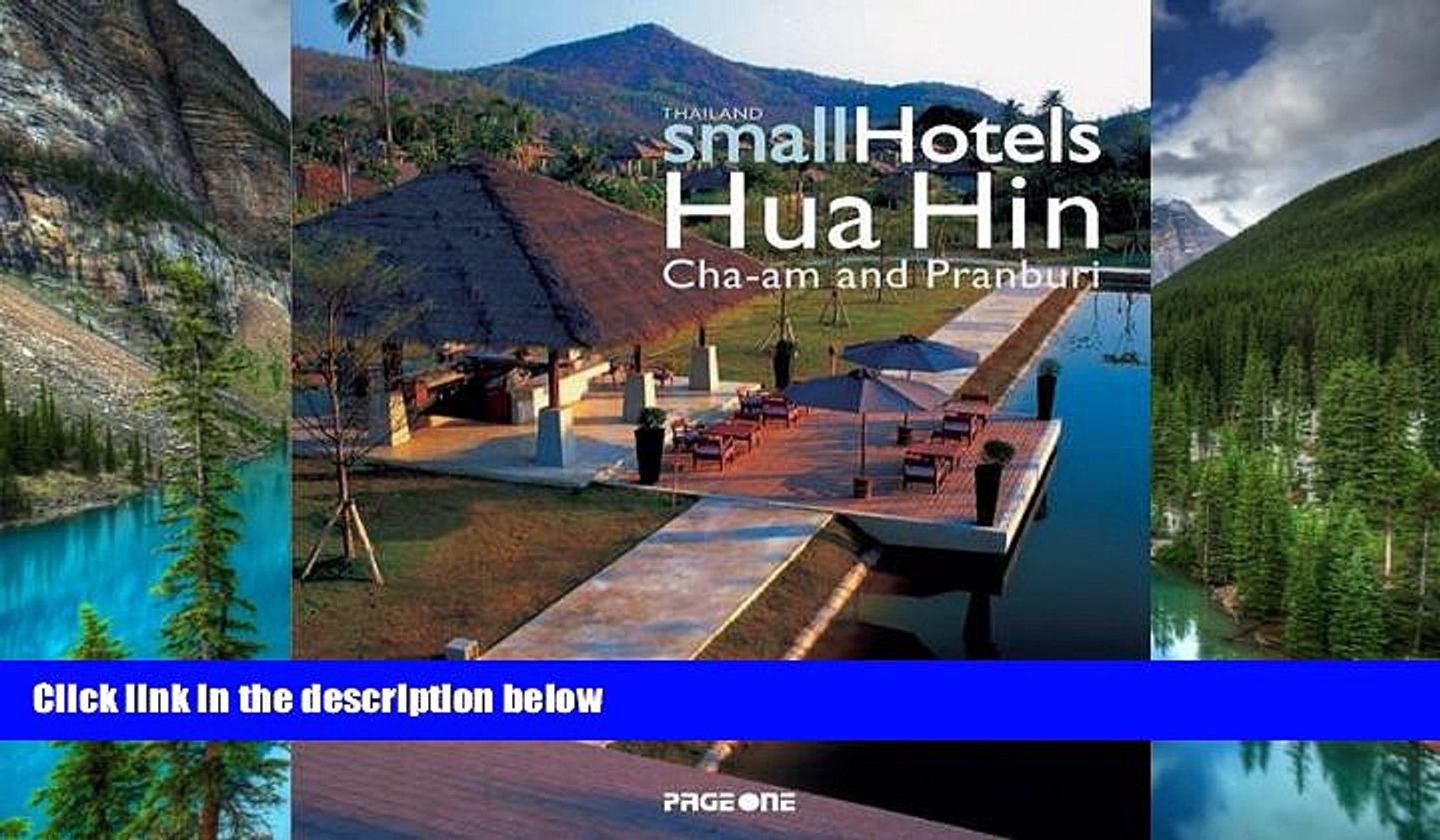 Big Deals Thailand Small Hotels Hua Hin Cha Am And Pranburi Free Full Read Best Seller - 