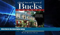 Big Deals  Colonial Inns and Taverns of Bucks County:: How Pubs, Taprooms and Hostelries Made