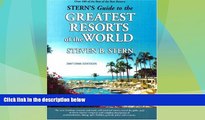 Big Deals  Stern s Guide to the Greatest Resorts of the World  Best Seller Books Best Seller