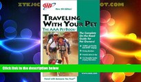 Big Deals  Traveling with Your Pet - The AAA Petbook: 5th Edition (2003)  Free Full Read Most Wanted