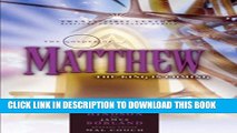 [PDF] The Gospel of Matthew: The King is Coming (21st Century Biblical Commentary Series) Popular