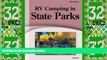 Big Deals  RV Camping in State Parks  Free Full Read Most Wanted