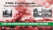 [PDF] 1906 Earthquake: San Francisco s Great Disaster (Schiffer Books) Popular Collection