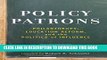 [PDF] Policy Patrons: Philanthropy, Education Reform, and the Politics of Influence (Educational