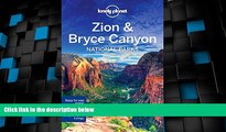 Must Have PDF  Lonely Planet Zion   Bryce Canyon National Parks (Travel Guide)  Free Full Read