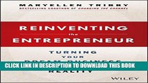 [PDF] Reinventing the Entrepreneur: Turning Your Dream Business into a Reality Popular Online