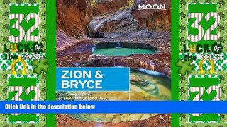 Must Have PDF  Moon Zion   Bryce: Including Arches, Canyonlands, Capitol Reef, Grand