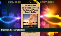 Big Deals  National Geographic Yellowstone and Grand Teton National Parks Road Guide: The