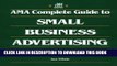 [PDF] AMA Complete Guide to Small Business Advertising Popular Online