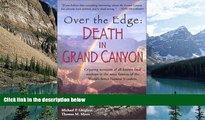Big Deals  Over the Edge:  Death in Grand Canyon  Free Full Read Best Seller
