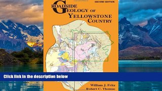 Big Deals  Roadside Geology of Yellowstone Country (Roadside Geology Series)  Best Seller Books