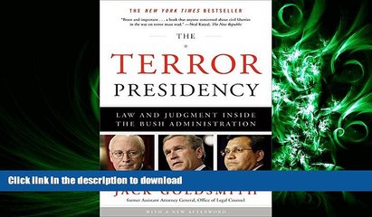 PDF ONLINE The Terror Presidency: Law and Judgment Inside the Bush Administration READ PDF FILE