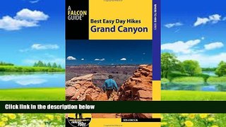 Big Deals  Best Easy Day Hikes Grand Canyon National Park  Free Full Read Best Seller