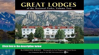 Big Deals  Great Lodges of the National Parks, Volume Two  Best Seller Books Most Wanted