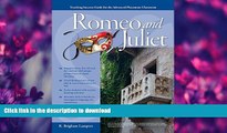 READ BOOK  Advanced Placement Classroom: Romeo and Juliet (Teaching Success Guides for the