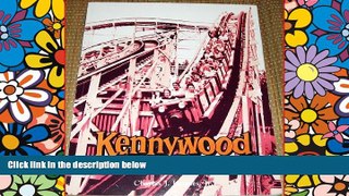 Big Deals  Kennywood... Roller Coaster Capital of the World  Free Full Read Most Wanted