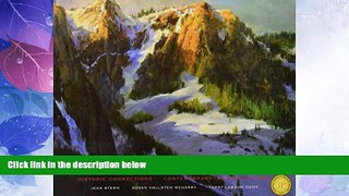 Big Deals  Art of the National Parks: Historic Connections, Contemporary Interpretations  Free