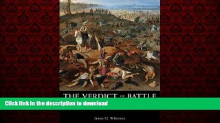 READ THE NEW BOOK The Verdict of Battle: The Law of Victory and the Making of Modern War READ EBOOK