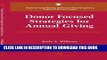 Collection Book Donor Focused Strategies for Annual Giving (Aspen s Fund Raising Series for the