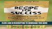 [PDF] Recipe for Success: An Insider s Guide to Bringing Your Natural Food to Market Full Online