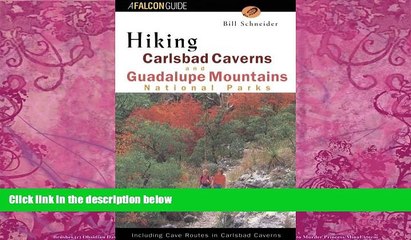 Big Deals  Hiking Carlsbad Caverns and Guadalupe Mountains National Parks (Regional Hiking
