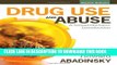 [PDF] Drug Use and Abuse: A Comprehensive Introduction Full Online