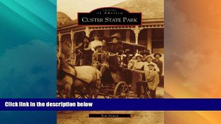 Big Deals  Custer  State  Park  (SD)   (Images of America)  Best Seller Books Best Seller