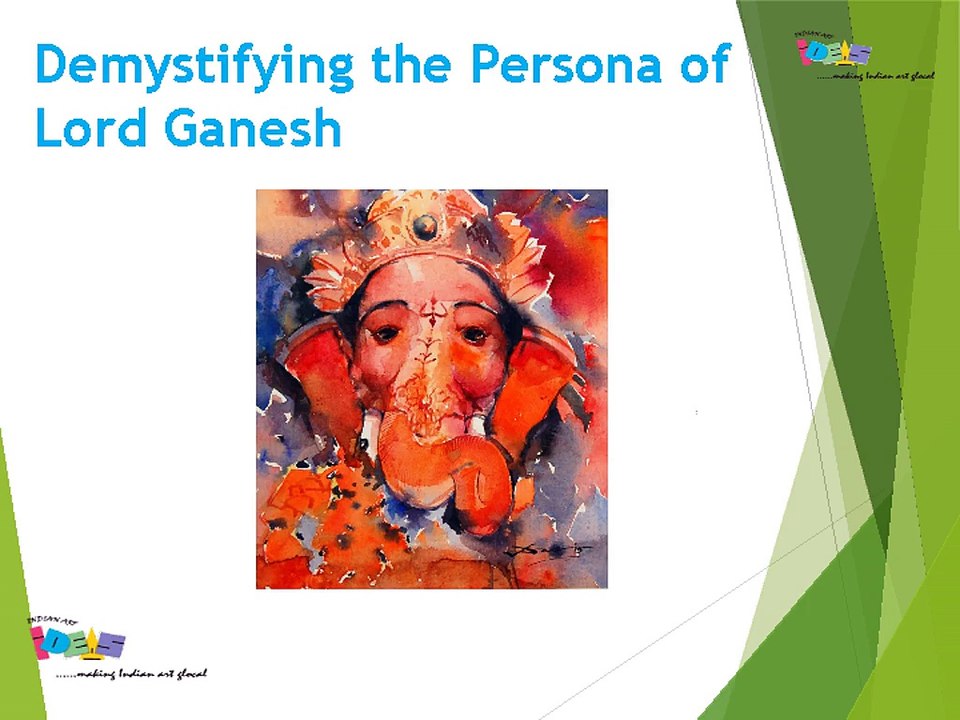 Demystifying the Persona of Lord Ganesha