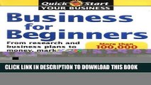 [PDF] Business for Beginners: From Research and Business Plans to Money, Marketing and the Law