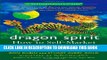 [PDF] Dragon Spirit: How to Self-Market Your Dream (Zentrepreneur Guides) Popular Online