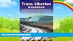 Big Deals  Trans-Siberian Handbook: The guide to the world s longest railway journey with 90 maps