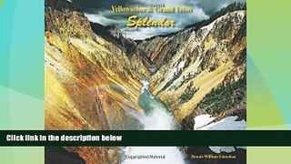 Big Deals  Yellowstone   Grand Teton Splendor  Best Seller Books Most Wanted