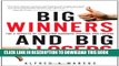 [PDF] Big Winners and Big Losers: The 4 Secrets of Long-Term Business Success and Failure Full