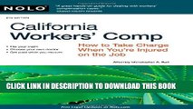 [PDF] California Workers  Comp: How To Take Charge When You re Injured On The Job [Full Ebook]