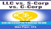 Collection Book LLC vs. S-Corp vs. C-Corp: Explained in 100 Pages or Less